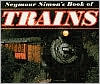 Seymour Simon's Book of Trains