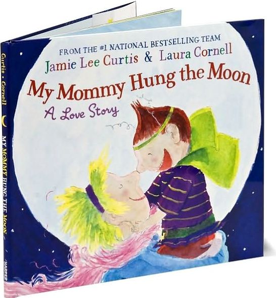 My Mommy Hung the Moon