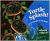 Turtle Splash!: Countdown at the Pond