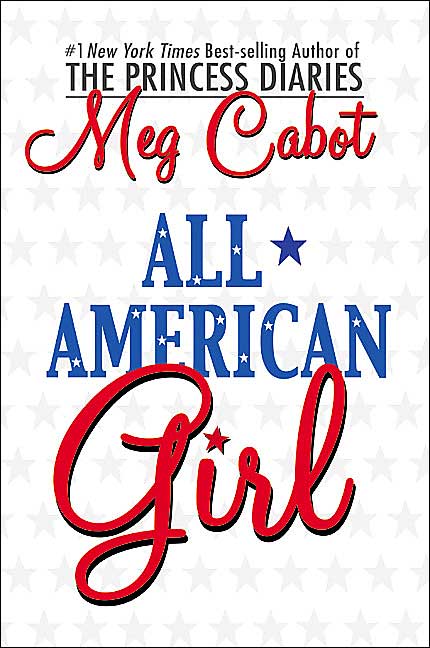All-American Girl (All-American Girl Series)