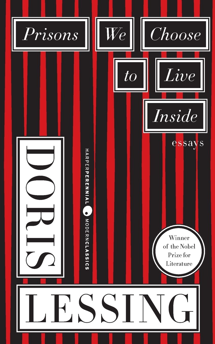 Prisons We Choose to Live Inside for Reasons