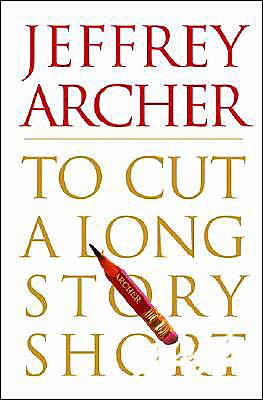 To Cut a Long Story Short