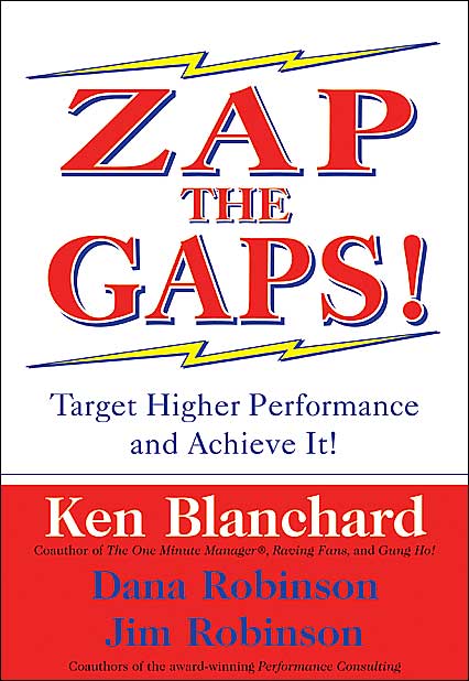 Zap the Gaps!: Target Higher Performance and Achieve it!