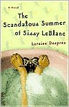 Scandalous Summer of Sissy Leblanc: A Novel