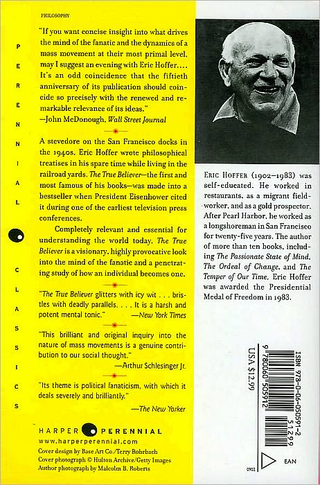 The True Believer: Thoughts on the Nature of Mass Movements
