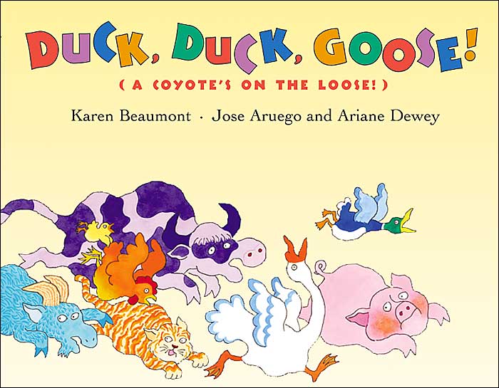 Duck, Duck, Goose!: A Coyote's on the Loose!