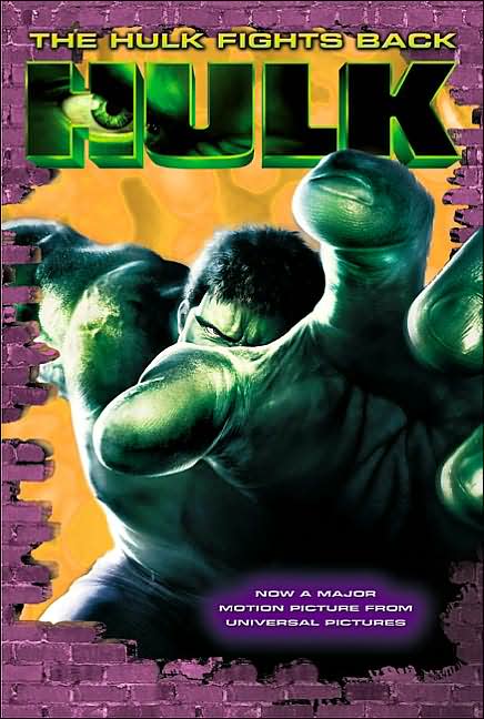 Hulk Fights Back (The Hulk Series)