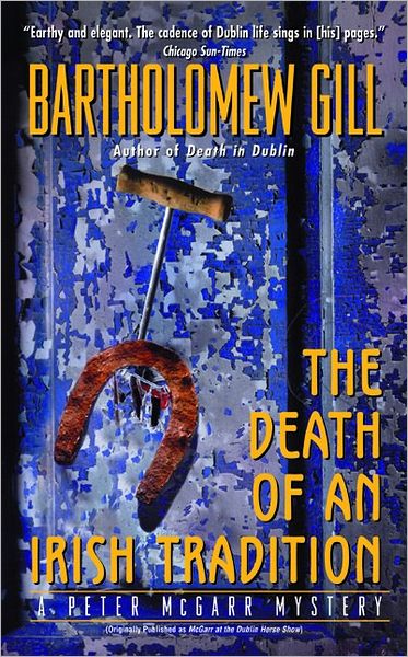 The Death of an Irish Tradition: A Peter McGarr Mystery