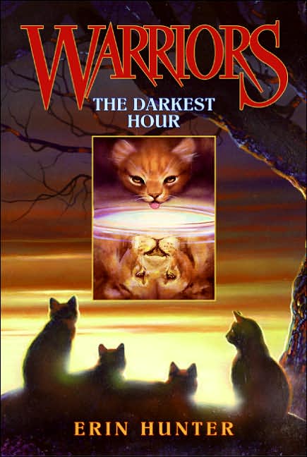 The Darkest Hour (Warriors Series #6)