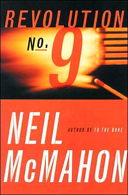 Revolution No. 9: A Novel