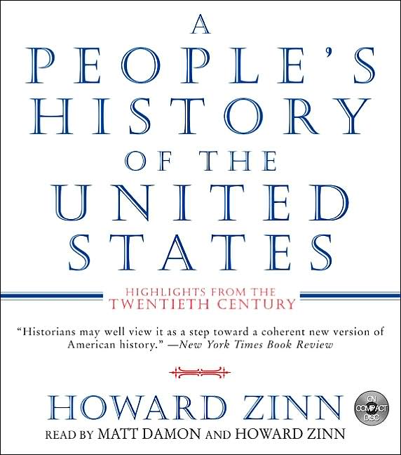 A People's History of the United States: Highlights from the Twentieth Century