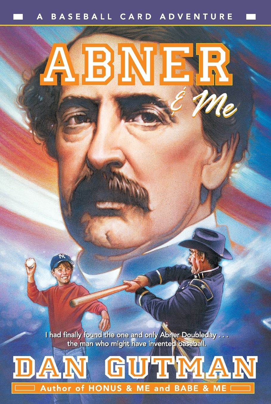 Abner and Me (Baseball Card Adventure Series)