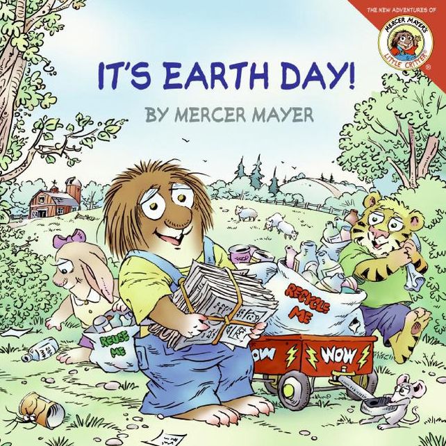 It's Earth Day (Little Critter Series)