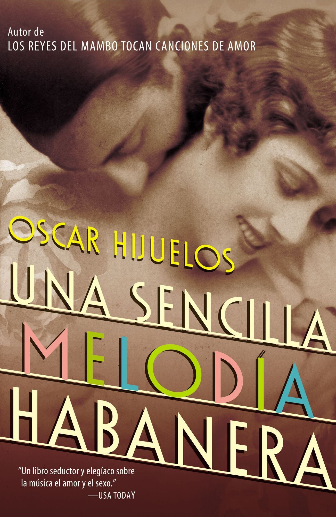 Una sencilla melodía habanera (A Simple Habana Melody)