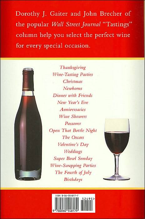 Wine for Every Day and Every Occasion: Red, White, and Bubbly to Celebrate the Joy of Living
