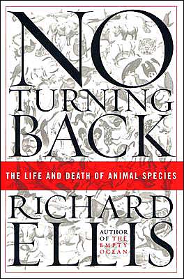No Turning Back: The Life and Death of Animal Species