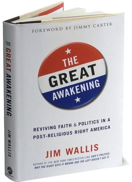 Great Awakening: Reviving Faith and Politics in a Post-Religious Right America