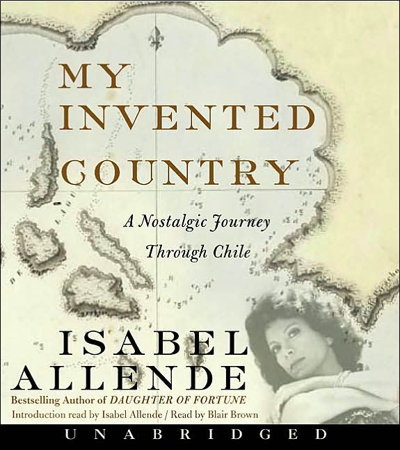My Invented Country: A Nostalgic Journey through Chile