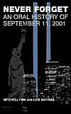Never Forget: An Oral History of September 11