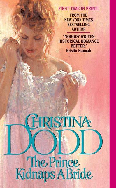 The Prince Kidnaps a Bride (Lost Princess Series #3)
