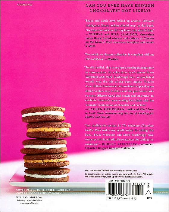 The Ultimate Chocolate Cookie Book: From Chocolate Melties to Whoopie Pies, Chocolate Biscotti to Black and Whites, with Dozens of Chocolate Chip Cookies and Hundreds More