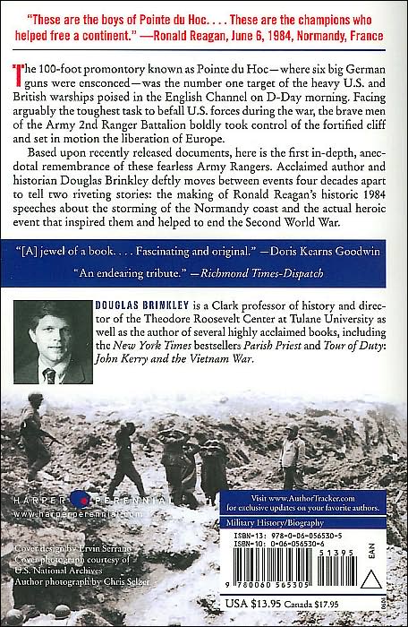 Boys of Pointe du Hoc: Ronald Reagan, D-Day, and the U.S. Army 2nd Ranger Battalion