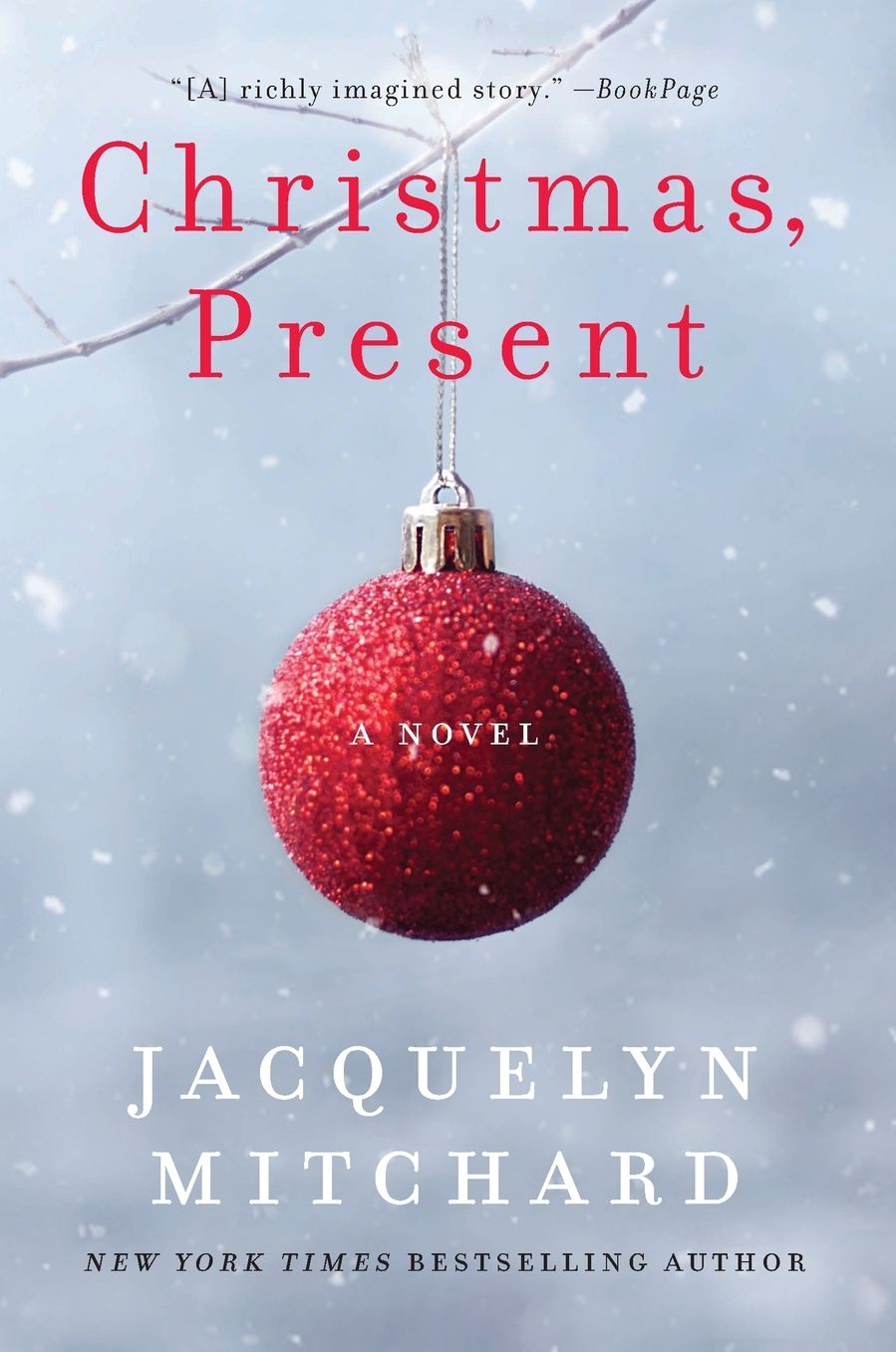Christmas, Present: A Novel