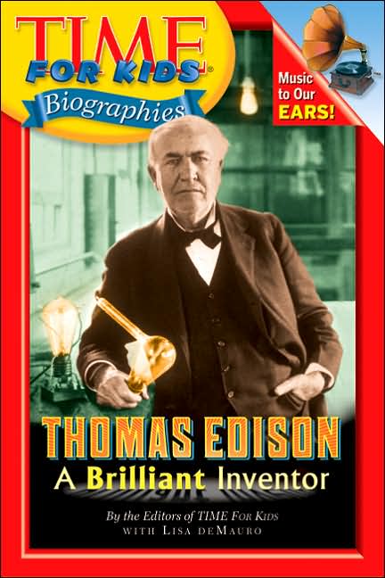 Thomas Edison (Time For Kids Biographies Series)