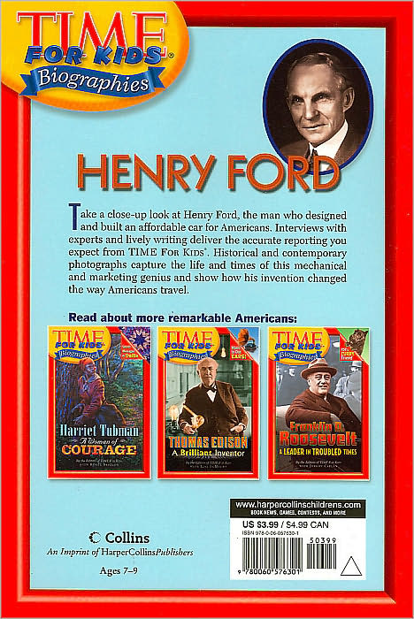 Henry Ford: Putting the World on Wheels (Time For Kids Biographies Series)