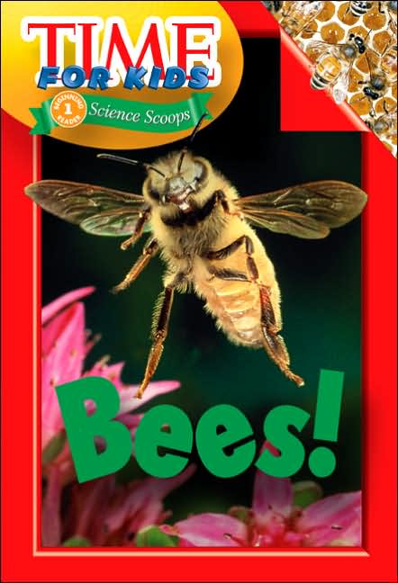 Bees! (Time for Kids Series)