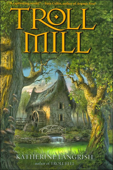 Troll Mill (Troll Trilogy Series #2)