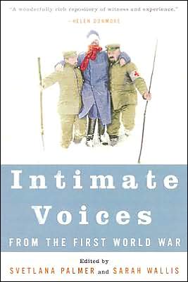 Intimate Voices from the First World War