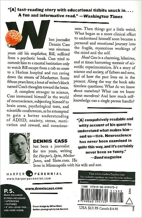 Head Case: How I Almost Lost My Mind Trying to Understand My Brain