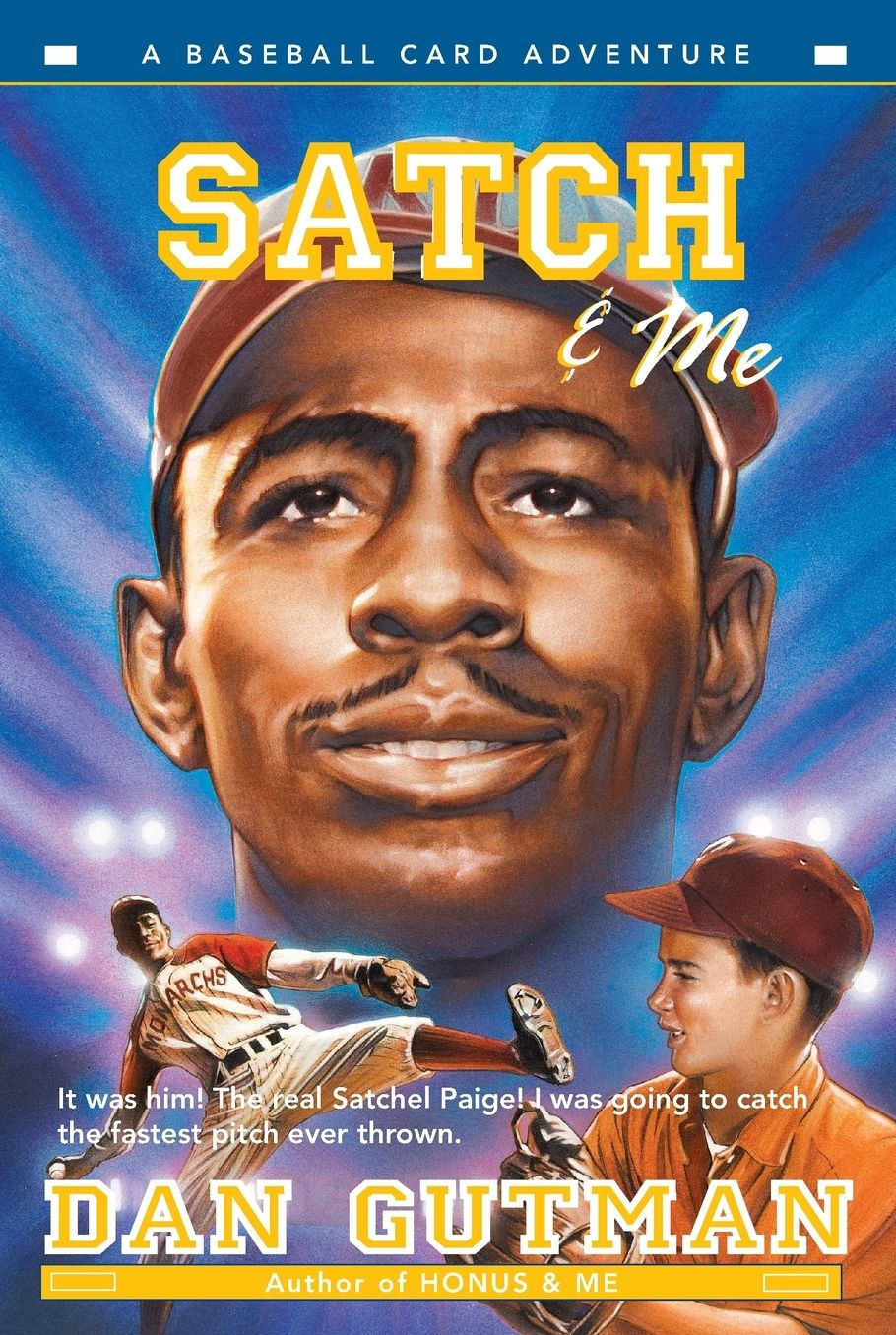 Satch and Me (Baseball Card Adventure Series)