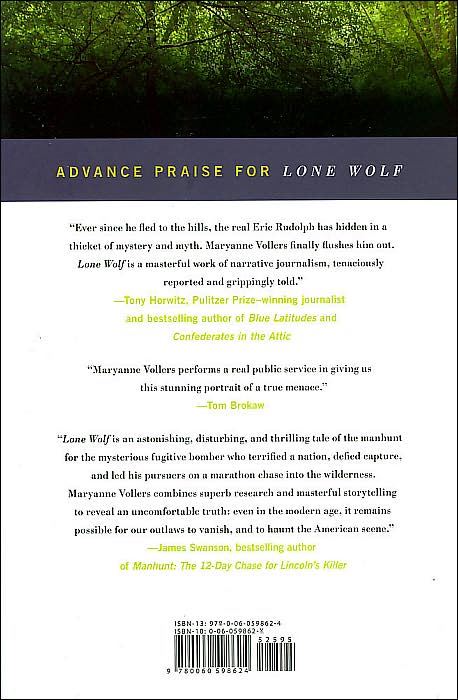 Lone Wolf: Eric Rudolph: Murder, Myth, and the Pursuit of an American Outlaw