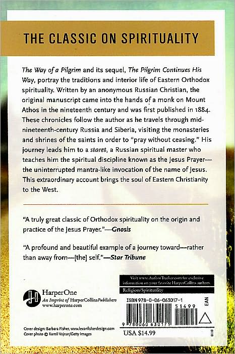 Way of a Pilgrim: And the Pilgrim Continues His Way