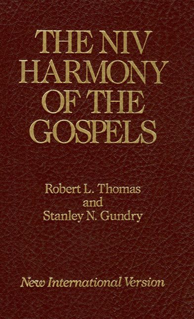 NIV Harmony of the Gospels: With Explanations and Essays, Using the Text of the New Interna