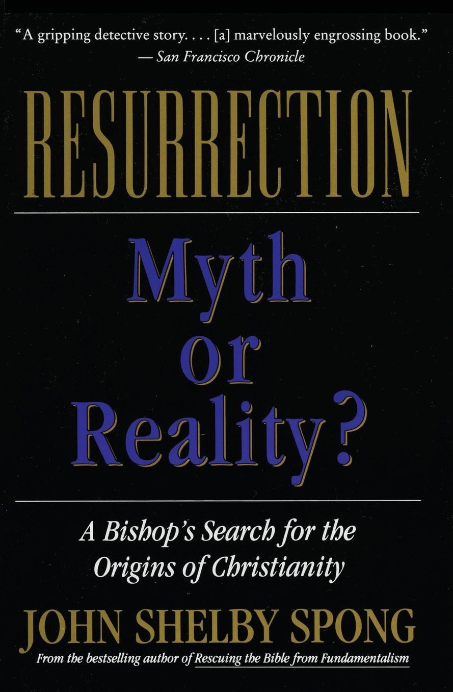 Resurrection: Myth or Reality?