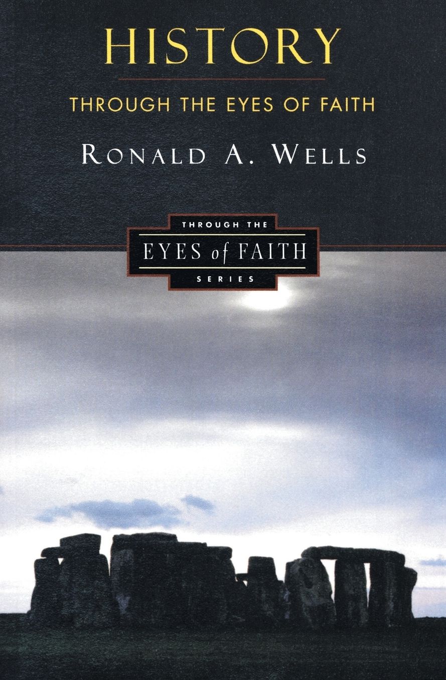 History Through Eyes of Faith