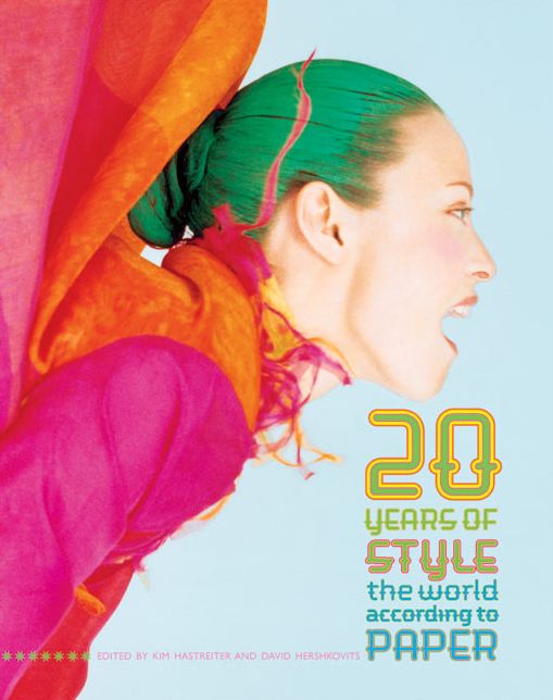 20 Years of Style: The World According to Paper