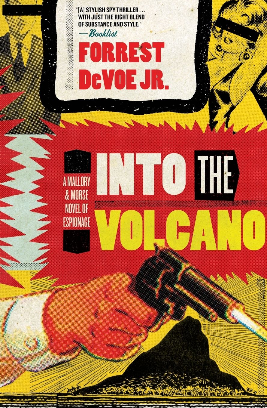 Into the Volcano (Mallory and Morse Series)