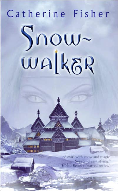 Snow-walker (Snow-walker Trilogy Series)