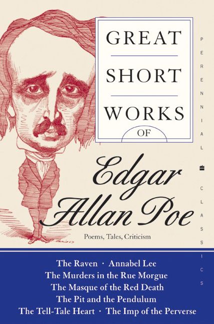 Great Short Works of Edgar Allan Poe: Poems, Tales, Criticism(Great Short Works Series)