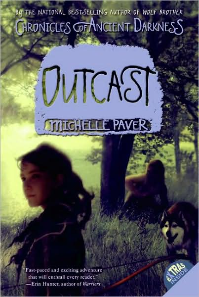 Outcast (Chronicles of Ancient Darkness Series #4)
