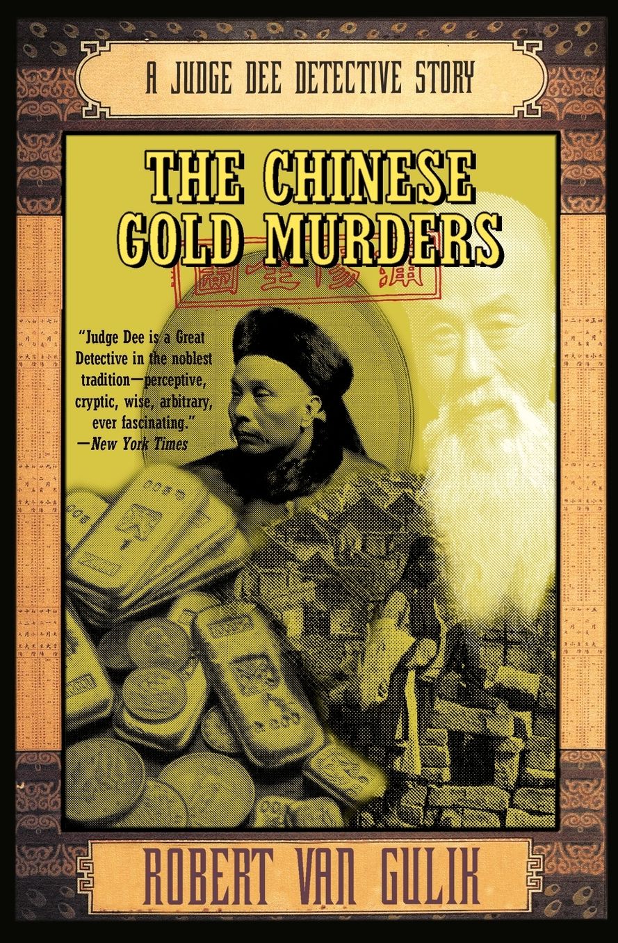 Chinese Gold Murders (Judge Dee Series)