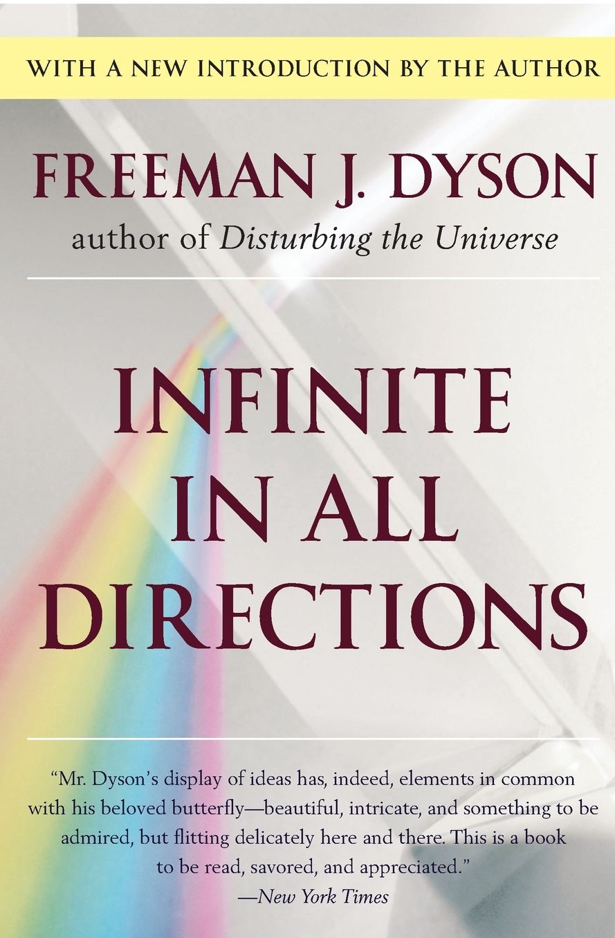 Infinite in All Directions: Gifford Lectures Given at Aberdeen, Scotland April--November 1985