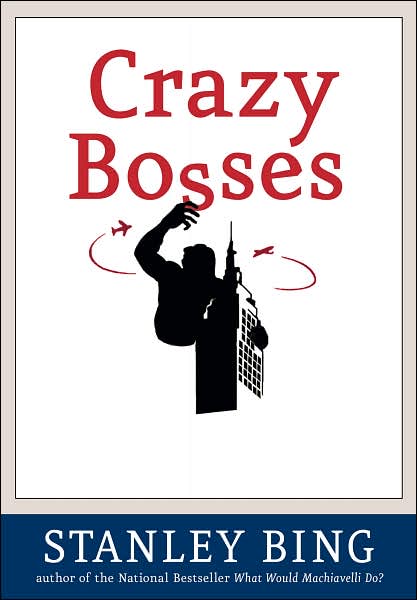 Crazy Bosses