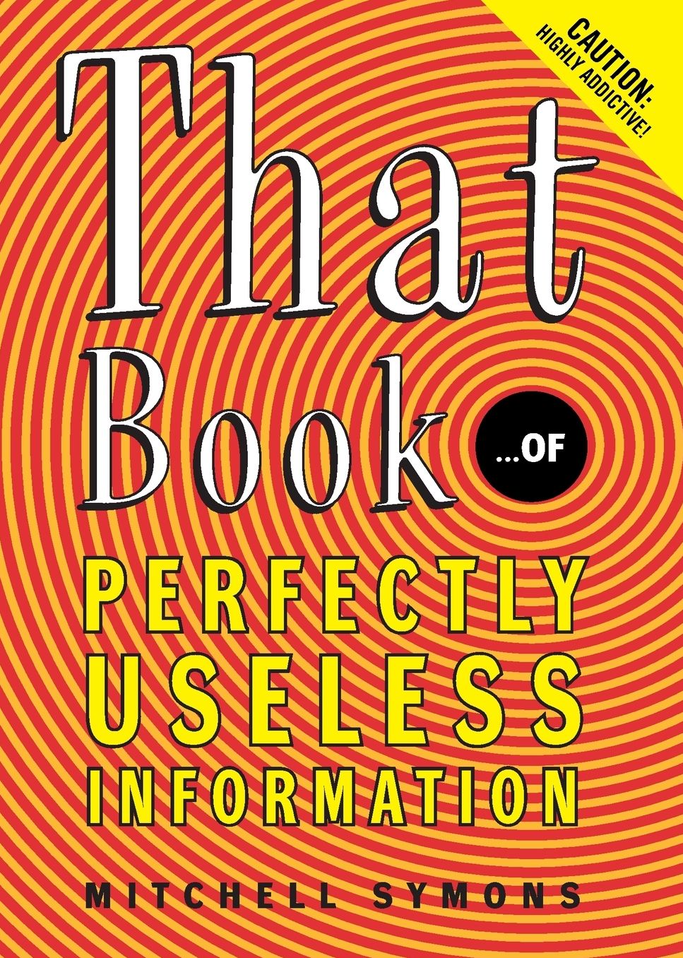 That Book...of Perfectly Useless Information