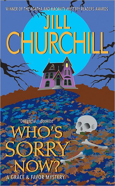 Who's Sorry Now? (Grace and Favor Series #6)