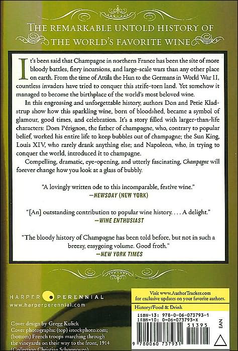 Champagne: How the World's Most Glamorous Wine Triumphed over War and Hard Times